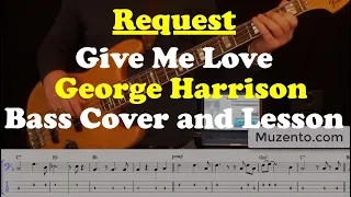 Give Me Love (Give Me Peace on Earth) - George Harrison - Bass Cover and Lesson - Request