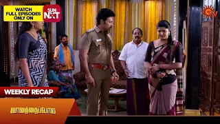 Vanathai Pola - Weekly Recap | 22 Apr 2024 - 27 Apr 2024 | Sun TV