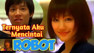 Robot Cantik ini Jatuh Cinta Pada Manusia || Full Movie Sub Indo