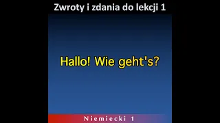 Zwroty i zdania do lekcji 1 (Niemiecki A1.1)