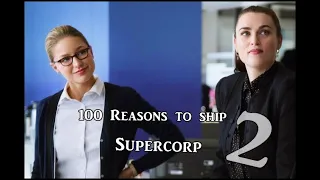 100 reasons to ship supercorp part 2