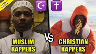 MUSLIM RAPPERS VS CHRISTIAN RAPPERS