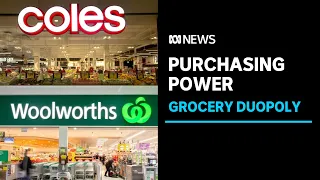 Woolworths and Coles duopoly pushing independent stores out of the grocery market | ABC News