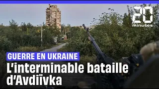 Guerre en Ukraine : L'interminable bataille d'Avdiïvka