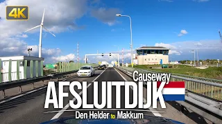 Afsluitdijk Dam - Driving the 32km Afsluitdijk from Den Helder to Makkum, Netherlands 🇳🇱