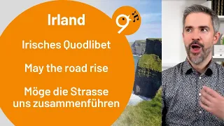 Einsingen um 9 (7.4.24) mit Benjamin, Irisches Quodlibet, May the road rise, Möge die Strasse uns