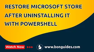 How to Restore Microsoft Store in Windows after Uninstalling it with PowerShell