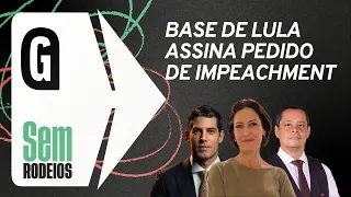 Base de Lula assina pedido de impeachment