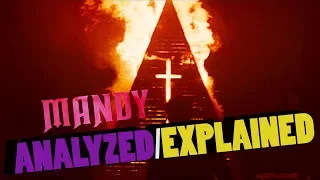 Mandy ANALYZED/EXPLAINED (Religious Themes, Characters, Ending)