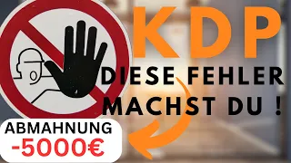 TOP 5 Fehler die man bei Amazon KDP macht! Online Geld verdienen mit Amazon KDP