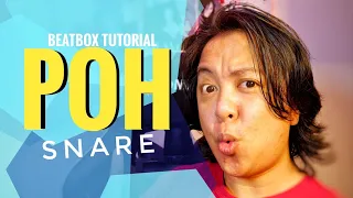 Beatbox Tutorial | POH Snare | Tagalog with English Sub