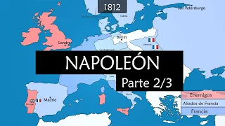 Historia de Napoleón (Parte 2) - La conquista de Europa (1805 - 1812)