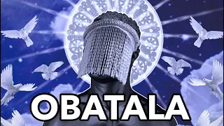 Obatala - The King Of The White Clothe & The Whole Story Of Humanity | Yoruba Mythology Explained