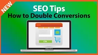 SEO Tips How to Double Your Conversions in a Week
