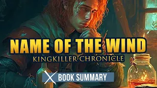 The Name of the Wind |  | Book Summary | Patrick Rothfuss| Kingkiller Chronicle 1