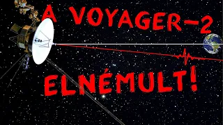 KisOkos #52  |  A Voyager-2 elnémult  |  ŰRKUTATÁS MAGYARUL