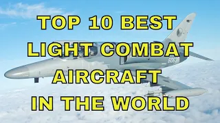 Top 10 Light Combat Aircraft | Best LCA in the World