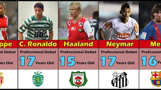 AGE Of Famous Footballers at First Professional Debut 🏟️