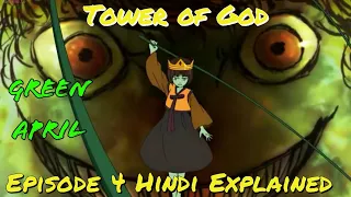 Tower of God Episode 4 "The Green April" Hindi Explained