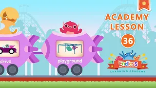 Endless Learning Academy - Lesson 36 - DRESS UP, TRAIN, JUGGLE, DRIVE, PLAYGROUND | Originator Games