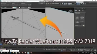 How to Render Wireframe in 3DS MAX 2018