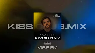 t-Zhuk - Kiss.Club.Mix for Kiss FM Ukraine