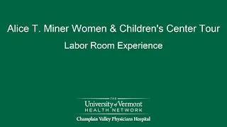 Women and Children's Center Tour - Part 2: The Labor Room