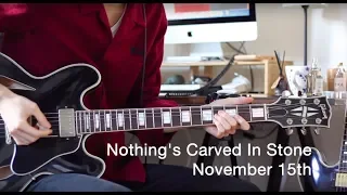 Nothing's Carved In Stone // November 15th // Guitar cover