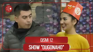 Шоу "Дугонахо" - Кисми 12 / Show "Dugonaho" - Qismi 12 (2021)