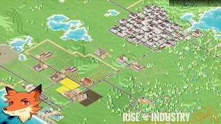 Rise of Industry [FR] Gérer des dizaines d'industries dans ce jeu Tycoon!