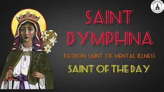 Saint Who was murdered by her own Father | Story of a Saint | Patron Saint of Mental illness