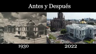 Antes y Después. Evolución de Guadalajara.