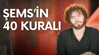 ŞEMS'İN 40 KURALI | YENİ 🌟