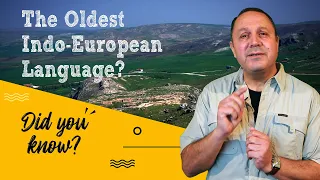 The Oldest Indo-European Language?