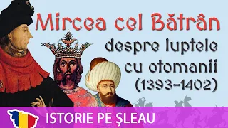 Mircea cel Bătrân povestește despre Rovine și Nicopole (Wallachian Game of Thrones ep.2)