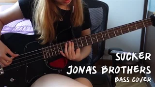 Jonas Brothers - Sucker / Bass Cover