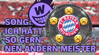 Der Nicht-Schon-Wieder-Bayern-Song