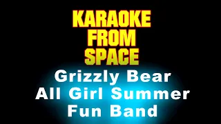 All Girl Summer Fun Band • Grizzly Bear • [Karaoke] [Instrumental Lyrics]