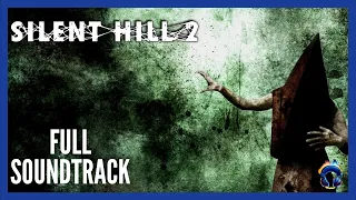 Silent Hill 2 OST - Original Soundtrack - Full Album