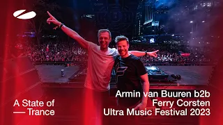 Armin van Buuren b2b Ferry Corsten live at Ultra Music Festival Miami 2023 | ASOT Stage