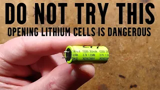 Opening a capacitor-style lithium cell (don't try this)