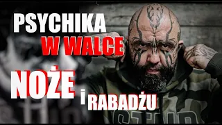 RÓŻAL CZ.1 - PSYCHIKA W WALCE, NOŻE i RABADŻU