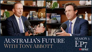 S3E7 Australia's Future with Tony Abbott - Misinformation smokescreen for social breakdown