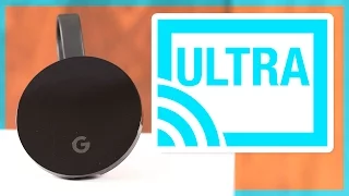 Google Chromecast Ultra Review: Worth the Upgrade?