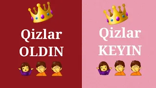 Qizlar oldin va Qizlar keyin🤔🤣🤣 | liboslar👗 🙋‍♀️