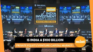 How India is on the cusp of becoming a $100 billion investment market