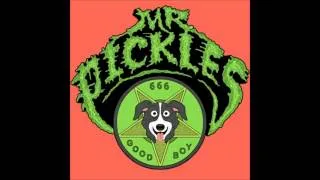 Mr. Pickles intro song