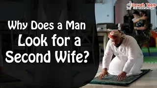 Why Does a Man Look for a Second Wife ? ᴴᴰ ┇Mufti Menk┇ Dawah Team