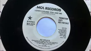 Love's Found You And Me , Ed Bruce , 1982