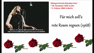 Hildegard Knef - Für mich soll's Rote Rosen regnen (Lyrics)